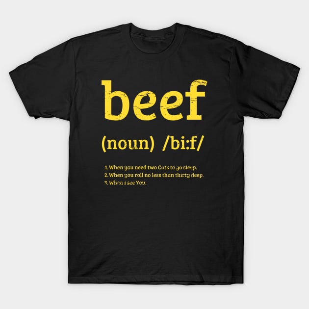 What's Beef? Original Aesthetic Tribute 〶 T-Shirt by Terahertz'Cloth